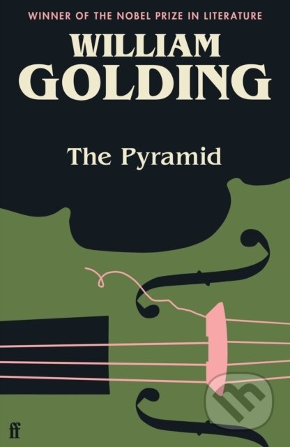 Kniha: The Pyramid (William Golding). Faber and Faber, 2022 Kniha: The Pyramid (William Golding). Faber and Faber, 2022