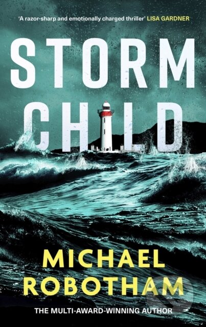 Kniha: Storm Child (Michael Robotham). Sphere, 2025 Kniha: Storm Child (Michael Robotham). Sphere, 2025