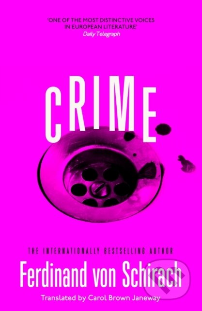 Kniha: Crime (Ferdinand von Schirach). Baskerville, 2023 Kniha: Crime (Ferdinand von Schirach). Baskerville, 2023