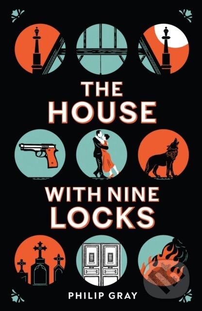 Kniha: The House with Nine Locks (Philip Gray). Harvill Secker, 2025 Kniha: The House with Nine Locks (Philip Gray). Harvill Secker, 2025