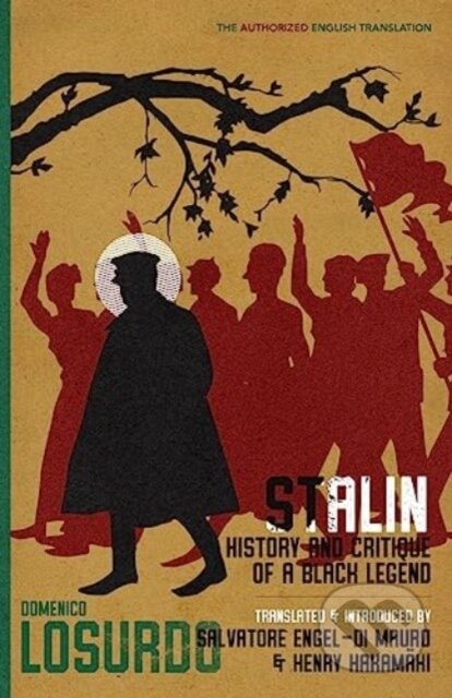 Kniha: Stalin (Domenico Losurdo). IngramSpark, 2023 Kniha: Stalin (Domenico Losurdo). IngramSpark, 2023