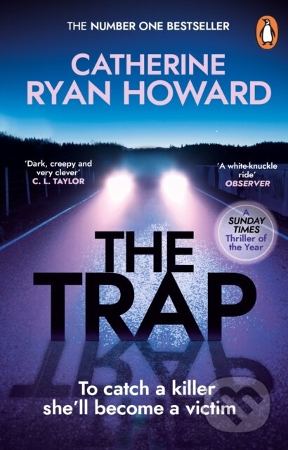 Kniha: The Trap (Catherine Ryan Howard). Transworld, 2024 Kniha: The Trap (Catherine Ryan Howard). Transworld, 2024