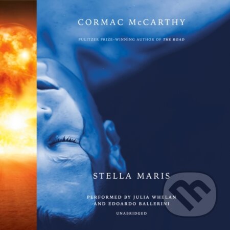 Kniha: Stella Maris (Cormac Mccarthy). , 2022 Kniha: Stella Maris (Cormac Mccarthy). , 2022