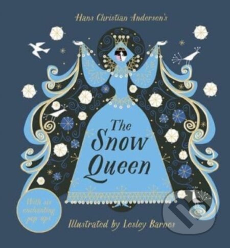 Kniha: The Snow Queen (Lesley Barnes). Templar, 2021 Kniha: The Snow Queen (Lesley Barnes). Templar, 2021