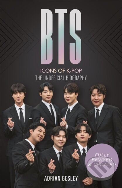 Kniha: BTS (Adrian Besley). Michael O'Mara Books Ltd, 2023 Kniha: BTS (Adrian Besley). Michael O'Mara Books Ltd, 2023