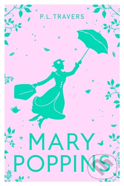 Kniha: Mary Poppins (P. L. Travers). HarperCollins, 2024 Kniha: Mary Poppins (P. L. Travers). HarperCollins, 2024