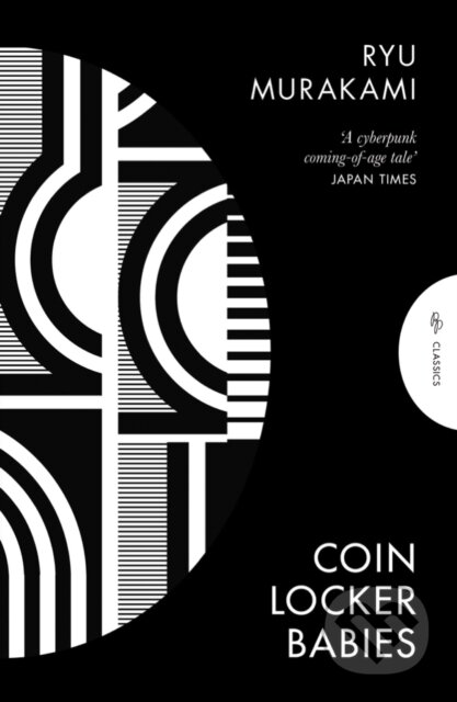 Kniha: Coin Locker Babies (Ryu Murakami). Pushkin, 2023 Kniha: Coin Locker Babies (Ryu Murakami). Pushkin, 2023