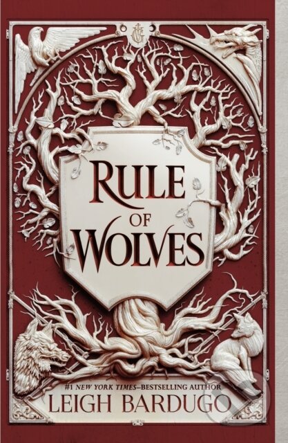 Kniha: Rule of Wolves (Leigh Bardugo). Square Fish, 2023 Kniha: Rule of Wolves (Leigh Bardugo). Square Fish, 2023