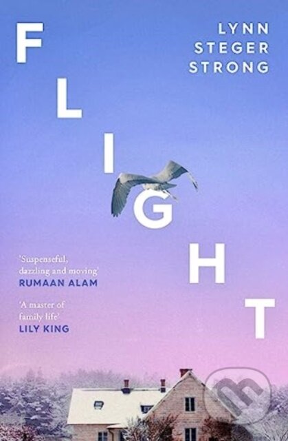 Kniha: Flight (Lynn Steger Strong). Scribner, 2023 Kniha: Flight (Lynn Steger Strong). Scribner, 2023