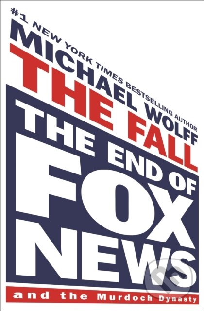 Kniha: Fall (Michael Wolff). , 2023 Kniha: Fall (Michael Wolff). , 2023