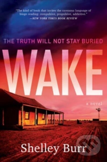 Kniha: WAKE (Shelley Burr). , 2023 Kniha: WAKE (Shelley Burr). , 2023