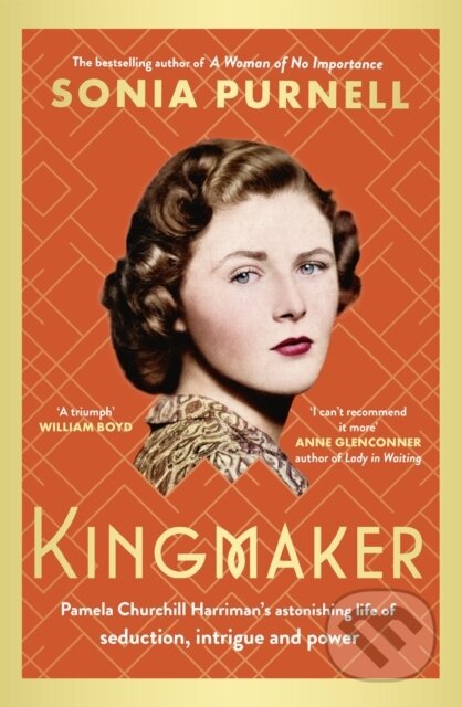 Kniha: Kingmaker (Sonia Purnell). Virago, 2024 Kniha: Kingmaker (Sonia Purnell). Virago, 2024