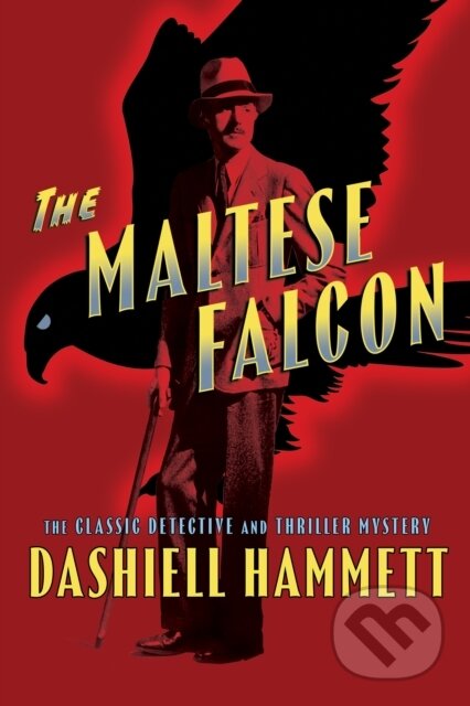 Kniha: The Maltese Falcon (Dashiell Hammett). , 2026 Kniha: The Maltese Falcon (Dashiell Hammett). , 2026