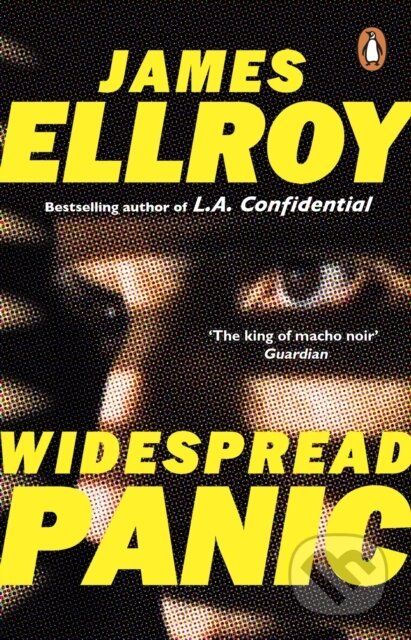 Kniha: Widespread Panic (James Ellroy). Cornerstone, 2022 Kniha: Widespread Panic (James Ellroy). Cornerstone, 2022