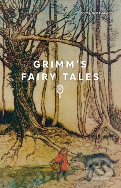 Kniha: Grimm's Fairy Tales (Jacob Et Al Grimm). , 2023 Kniha: Grimm's Fairy Tales (Jacob Et Al Grimm). , 2023