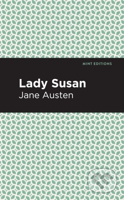 Kniha: Lady Susan (Jane Austen). , 2021 Kniha: Lady Susan (Jane Austen). , 2021
