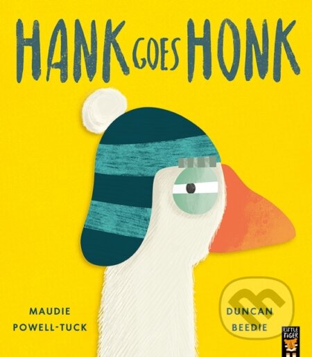 Kniha: Hank Goes Honk (Maudie Powell-Tuck). Little Tiger, 2025 Kniha: Hank Goes Honk (Maudie Powell-Tuck). Little Tiger, 2025