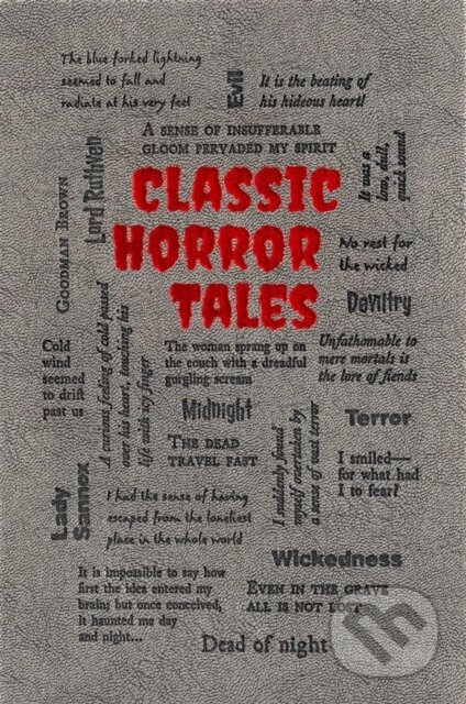 Kniha: Classic Horror Tales (Editors of Canterbury Classics). Canterbury Classics, 2025 Kniha: Classic Horror Tales (Editors of Canterbury Classics). Canterbury Classics, 2025