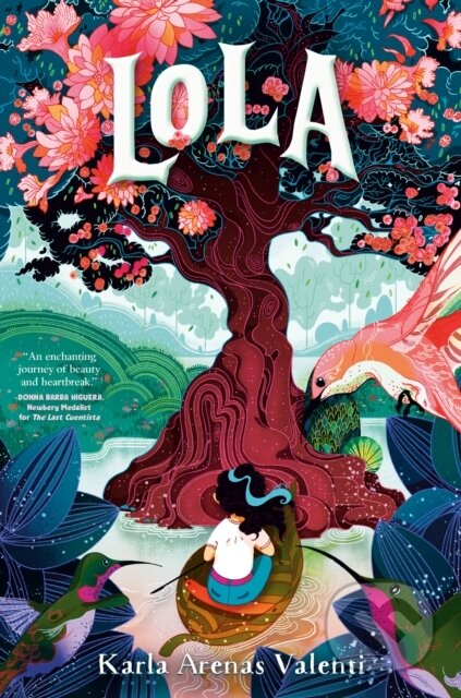 Kniha: Lola (Karla Arenas Valenti). Random House, 2024 Kniha: Lola (Karla Arenas Valenti). Random House, 2024