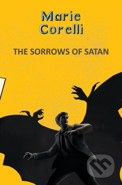 Kniha: The Sorrows of Satan (Marie Corelli). , 2025 Kniha: The Sorrows of Satan (Marie Corelli). , 2025