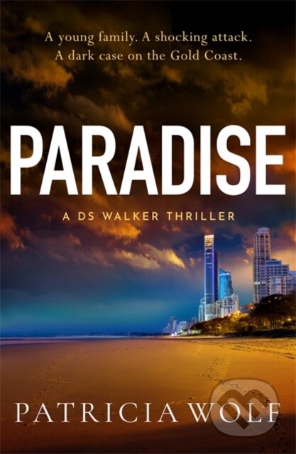 Kniha: Paradise (Patricia Wolf). Embla Books, 2024 Kniha: Paradise (Patricia Wolf). Embla Books, 2024