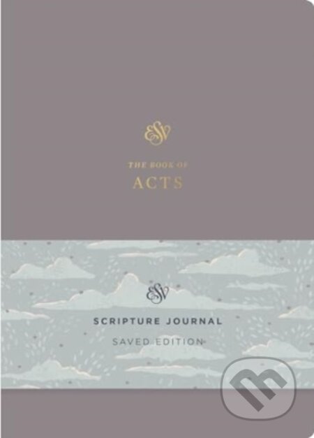 Kniha: ESV Scripture Journal (Crossway Books). Crossway Books, 2024 Kniha: ESV Scripture Journal (Crossway Books). Crossway Books, 2024