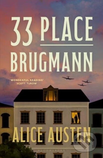 Kniha: 33 Place Brugmann (Alice Austen). Bloomsbury, 2025 Kniha: 33 Place Brugmann (Alice Austen). Bloomsbury, 2025