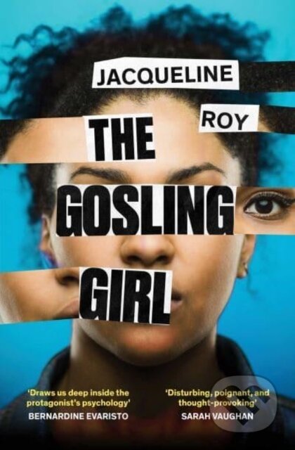 Kniha: The Gosling Girl (Jacqueline Roy). Simon & Schuster, 2023 Kniha: The Gosling Girl (Jacqueline Roy). Simon & Schuster, 2023