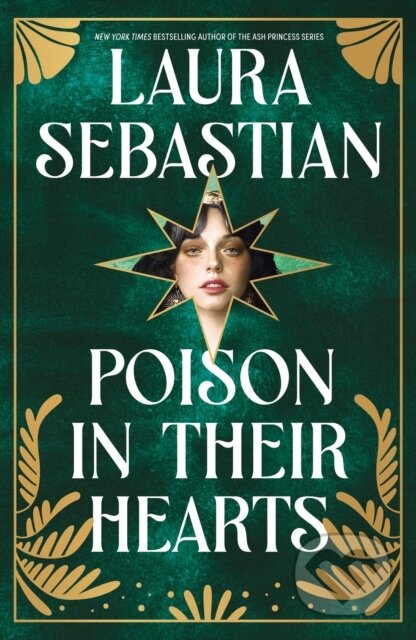 Kniha: Poison In Their Hearts (Laura Sebastian). Hodderscape, 2025 Kniha: Poison In Their Hearts (Laura Sebastian). Hodderscape, 2025