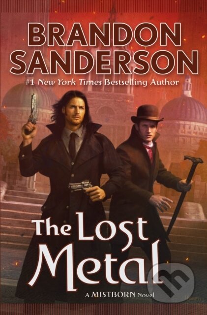 Kniha: The Lost Metal (Brandon Sanderson). Tor Books, 2022 Kniha: The Lost Metal (Brandon Sanderson). Tor Books, 2022