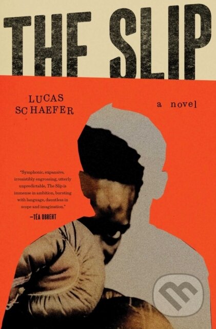 Kniha: The Slip (Lucas Schaefer). Simon & Schuster, 2025 Kniha: The Slip (Lucas Schaefer). Simon & Schuster, 2025
