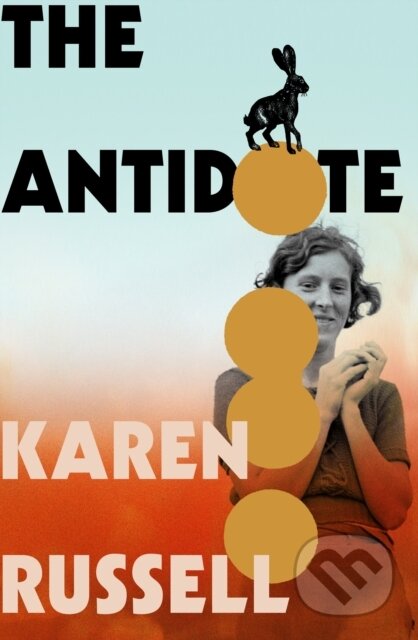 Kniha: The Antidote (Karen Russell). Chatto and Windus, 2025 Kniha: The Antidote (Karen Russell). Chatto and Windus, 2025