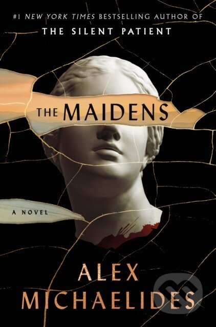Kniha: Maidens (Alex Michaelides). Celadon Books, 2022 Kniha: Maidens (Alex Michaelides). Celadon Books, 2022