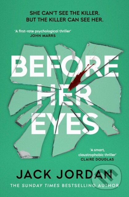 Kniha: Before Her Eyes (Jack Jordan). Simon & Schuster, 2026 Kniha: Before Her Eyes (Jack Jordan). Simon & Schuster, 2026