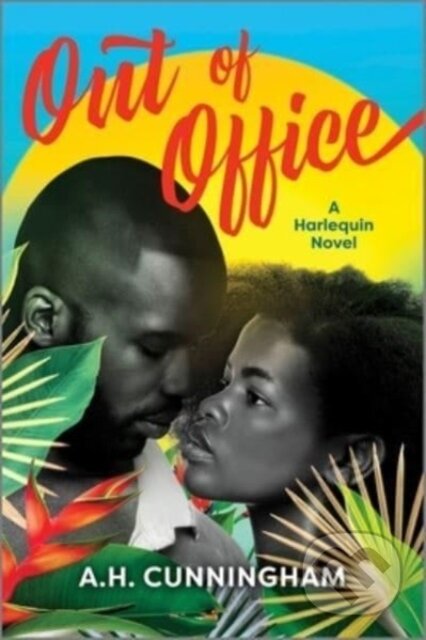 Kniha: Out of Office (Cunningham A.H.). Afterglow Books by Harlequin, 2024 Kniha: Out of Office (Cunningham A.H.). Afterglow Books by Harlequin, 2024