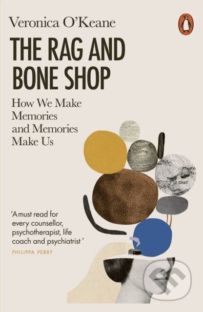Kniha: The Rag and Bone Shop (Veronica O'keane). Penguin Books, 2022 Kniha: The Rag and Bone Shop (Veronica O'keane). Penguin Books, 2022