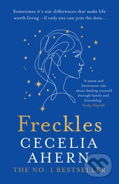Kniha: Freckles (Cecelia Ahern). HarperCollins, 2022 Kniha: Freckles (Cecelia Ahern). HarperCollins, 2022