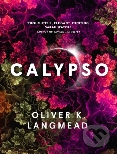 Kniha: Calypso (Oliver K. Langmead). Titan Books, 2025 Kniha: Calypso (Oliver K. Langmead). Titan Books, 2025