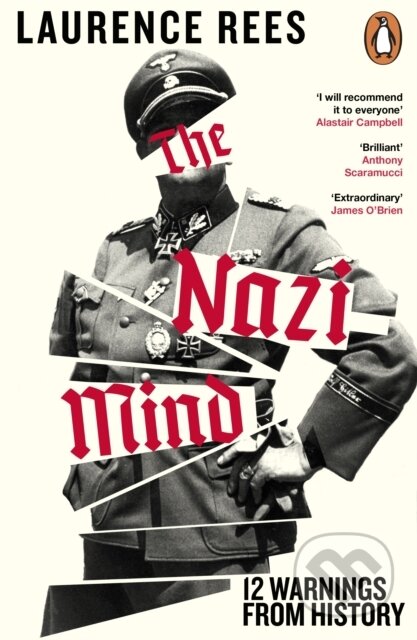 Kniha: The Nazi Mind (Laurence Rees). Penguin Books, 2026 Kniha: The Nazi Mind (Laurence Rees). Penguin Books, 2026