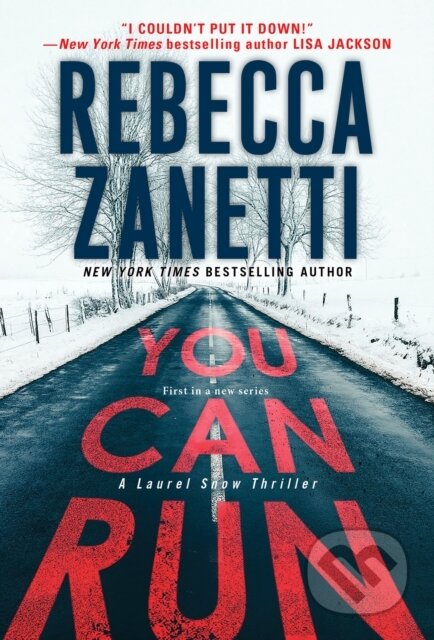 Kniha: You Can Run (Rebecca Zanetti). Zebra Books, 2022 Kniha: You Can Run (Rebecca Zanetti). Zebra Books, 2022