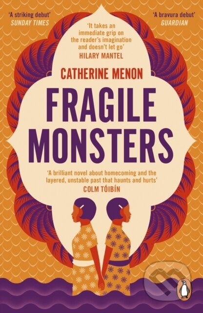 Kniha: Fragile Monsters (Catherine Menon). Penguin Books, 2022 Kniha: Fragile Monsters (Catherine Menon). Penguin Books, 2022