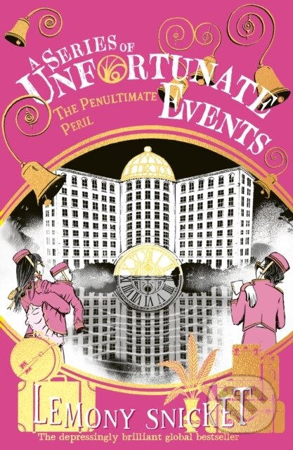 Kniha: The Penultimate Peril (Lemony Snicket). Farshore, 2024 Kniha: The Penultimate Peril (Lemony Snicket). Farshore, 2024