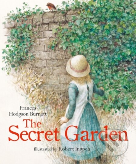 Kniha: The Secret Garden (Frances Hodgson Burnett). Welbeck, 2021 Kniha: The Secret Garden (Frances Hodgson Burnett). Welbeck, 2021