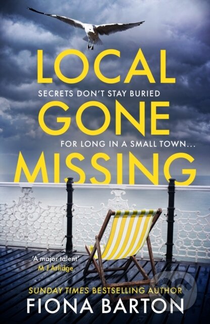 Kniha: Local Gone Missing (Fiona Barton). Bantam Press, 2022 Kniha: Local Gone Missing (Fiona Barton). Bantam Press, 2022