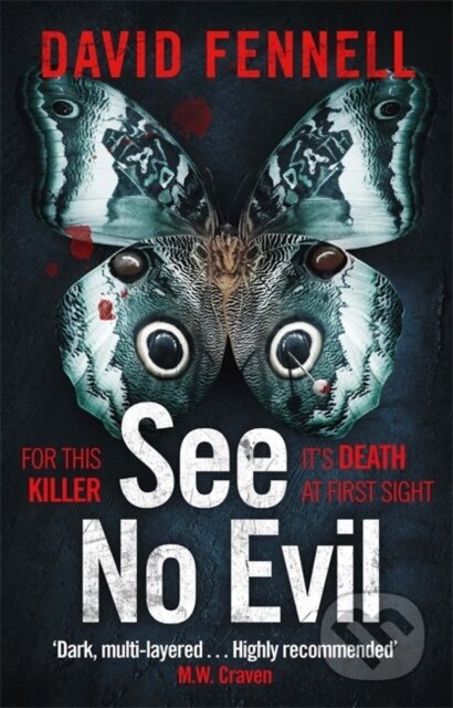 Kniha: See No Evil (David Fennell). Zaffre, 2023 Kniha: See No Evil (David Fennell). Zaffre, 2023