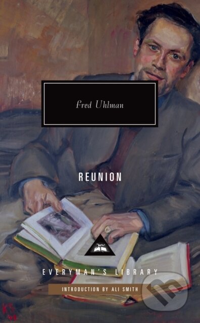 Kniha: Reunion (Fred Uhlman). Everyman, 2022 Kniha: Reunion (Fred Uhlman). Everyman, 2022