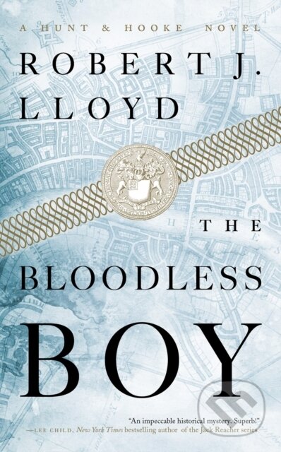 Kniha: The Bloodless Boy (Robert J. Lloyd). , 2022 Kniha: The Bloodless Boy (Robert J. Lloyd). , 2022