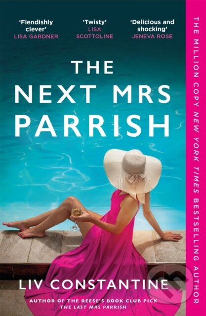 Kniha: The Next Mrs Parrish (Liv Constantine). Quercus, 2025 Kniha: The Next Mrs Parrish (Liv Constantine). Quercus, 2025