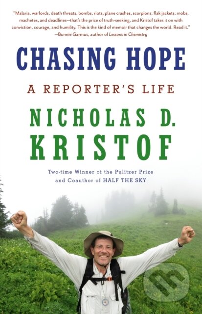 Kniha: Chasing Hope (Nicholas D. Kristof). Vintage Books, 2025 Kniha: Chasing Hope (Nicholas D. Kristof). Vintage Books, 2025