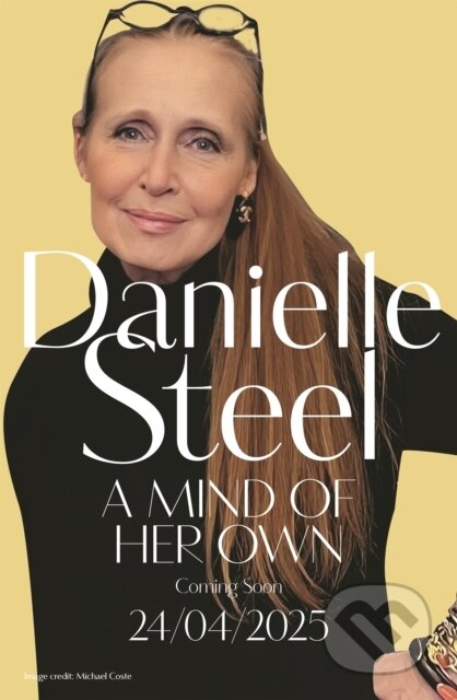 Kniha: A Mind of Her Own (Danielle Steel). MacMillan, 2025 Kniha: A Mind of Her Own (Danielle Steel). MacMillan, 2025